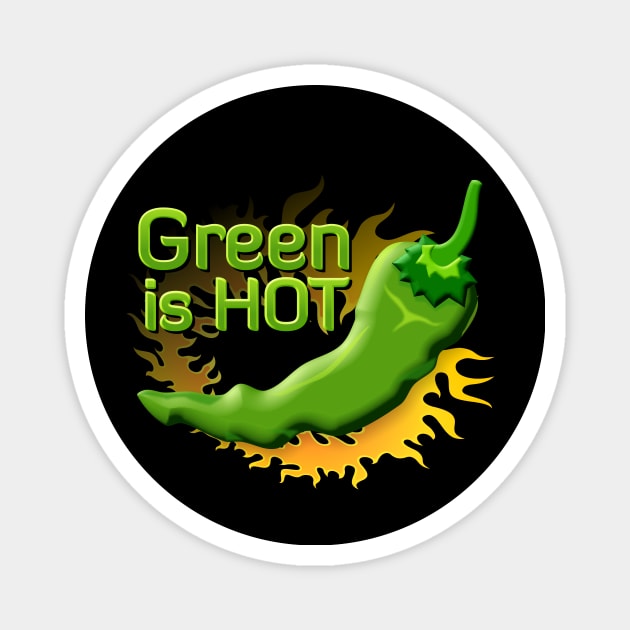 Green is HOT Magnet by sifis